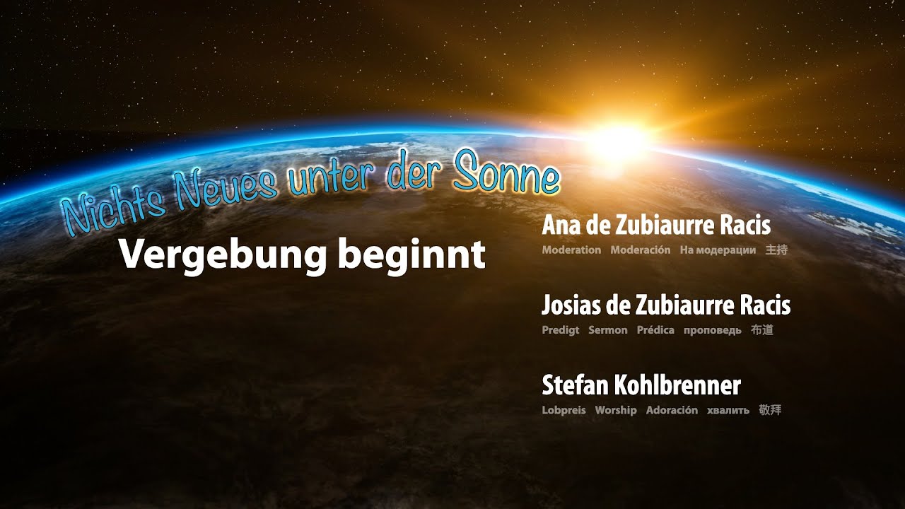 Nichts Neues Unter Der Sonne Predigt: Nichts Neues unter der Sonne - Vergebung beginnt • 16.03.25