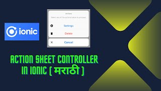 001 | Action Sheet Controller in Ionic | Ionic Framework tutorials in Marathi | @btechmarathi