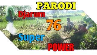 Parodi Iklan Djarum 76 || Terdampar //\\ Yang Penting Heppy