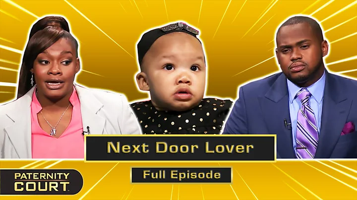 Next Door Lover: Fling With Neighbor Makes Woman A Mother (Full Episode) | Paternity Court