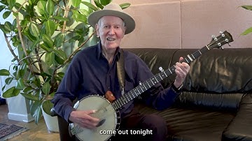Frank Hamilton Teaches the Pete Seeger Style of Playing and Singing With the 5-String Banjo — Part 6