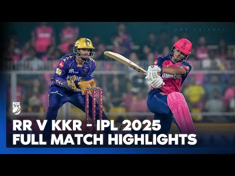 Rajasthan Royals v Kolkata Knight Riders I Full Match Highlights I IPL 2025 I Fox Cricket
