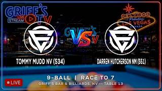 TOMMY MUDD NV (534) vs DARREN HUTCHERSON NM (551) - GRIFF'S BAR & BILLIARDS - TABLE 13 | EvoSports