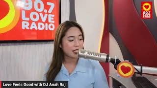 Love Feels Good with DJ Anah Raj