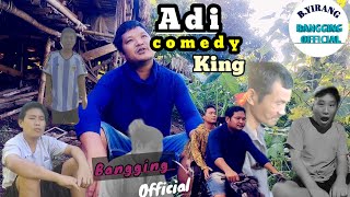 Adi Comedy  King ||  Local Funny 🤣 video || shorts  || Bangging OfficiaI ||