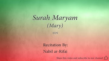 Surah Maryam Mary   019   Nabil ar Rifai   Quran Audio