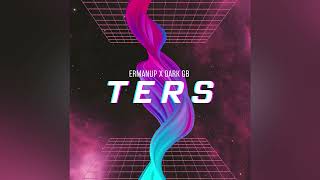 Erman uP - Ters (feat. Dark GB) (Prod. Glide Beats) Resimi