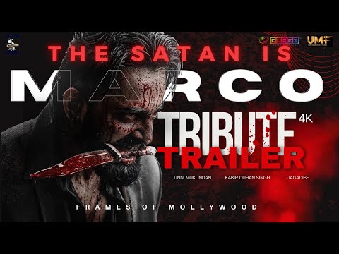 MARCO TRIBUTE TRAILER 4K Unni Mukundan Haneef Adeni Shareef Muhammed FOM