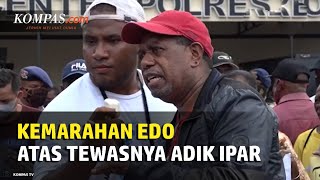 Adik Ipar Ditembak lalu Tewas Dianiaya di Tahanan, Edo Kondologit: Kalian Mau Cuci Tangan?