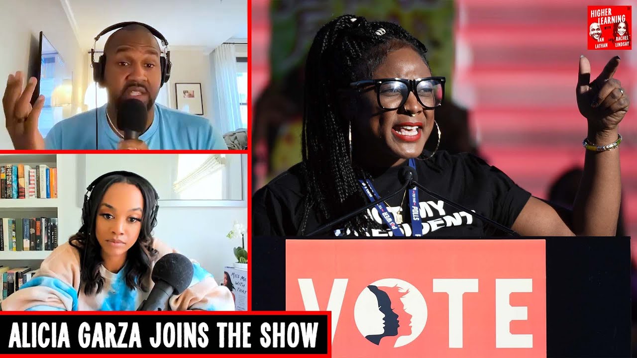 Black Lives Matter Co-founder Alicia Garza Addresses Recent Controversy | Higher Learning