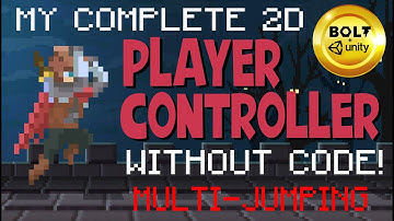Build A Player Controller Without Code # 5 - Multi-Jumping - Bolt Visual Scripting + Unity