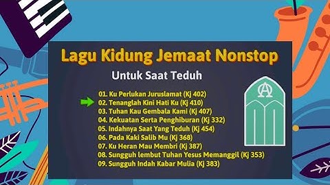 Kidung Jemaat (Bagian 1) KJ Nonstop Cover-Lagu Rohani Kristen Saat Teduh #Kj #lagurohani #kristen