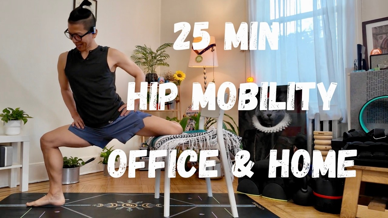 25-Min Hip Mobility Routine | Office & Home Daily Flow for Tight Hips ...