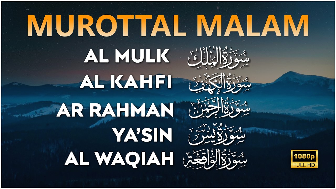 Bacaan Alquran Di malam Hari | Surah Al Waqiah, Al Kahfi, Yasin, Ar Rahman, Al Mulk | Alaa Aqel