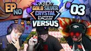 PREPARE FOR TROUBLE! | Pokemon GSC #3WayVersus EP03