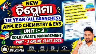 Details Diploma 1st Year Applied Chemistry & EVS UNIT 3 Solid Waste Management Part 2 Online Class 2026 । Update