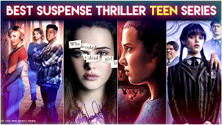 Top 10 Best Mystery Teen Web Series on Netflix | Best Suspense Thriller Teen Drama To Binge Watch