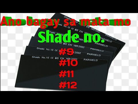 Video: Ano ang darkest welding shade?