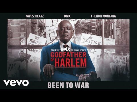 Godfather of Harlem - Been To War (Official Audio) ft. Swizz Beatz, DMX, French Montana