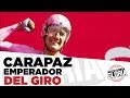 RICHARD CARAPAZ GANADOR DEL GIRO DE ITALIA. EL ESPECIAL