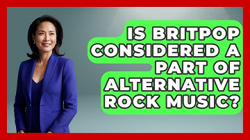 Is Britpop Considered a Part of Alternative Rock Music? | Alt Scene Guru News