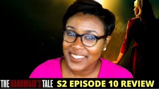 The Handmaid's Tale Season 2 Episode 10 Review