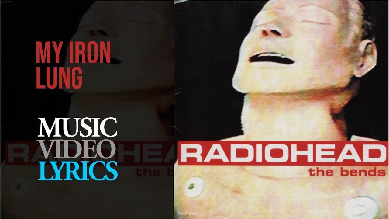 Radiohead My Iron Lung (Lyrics) YouTube