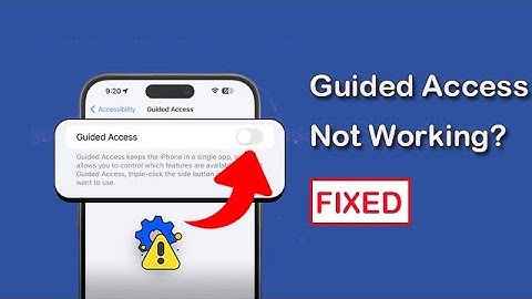 Guided Access Not Working on iOS 18? Easy Ways to Fix