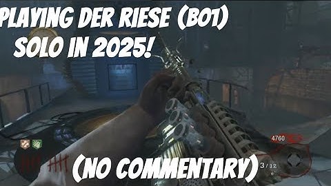 Playing Der Riese (BO1) Solo in 2025! - Playing Every Zombies Map Solo Part 14! - (No Commentary!)