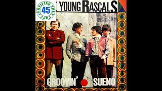 THE YOUNG RASCALS - SUENO - Groovin' (1967) HiDef :: SOTW #159 chords