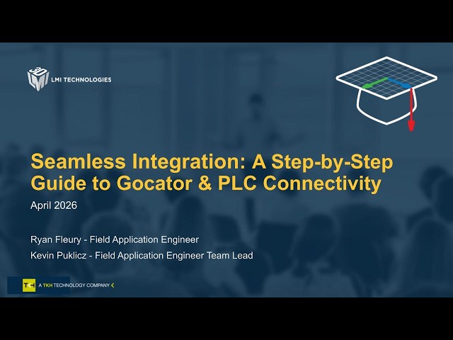 Seamless Integration: A Step-by-Step Guide to Gocator & PLC Connectivity