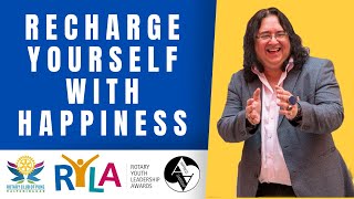 Recharge Yourself With Happiness | Avinash Ananda | 'LIVE' for RYLA