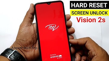 Itel Vision 2s (P651L) Fingerprint Unlock | Hard Reset | Factory Reset | Screen Unlock!  itel