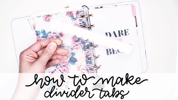 How To Make Divider Tabs For Your Planner