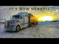 IT'S HOW HEAVY?? | My Trucking Life | Vlog #2488