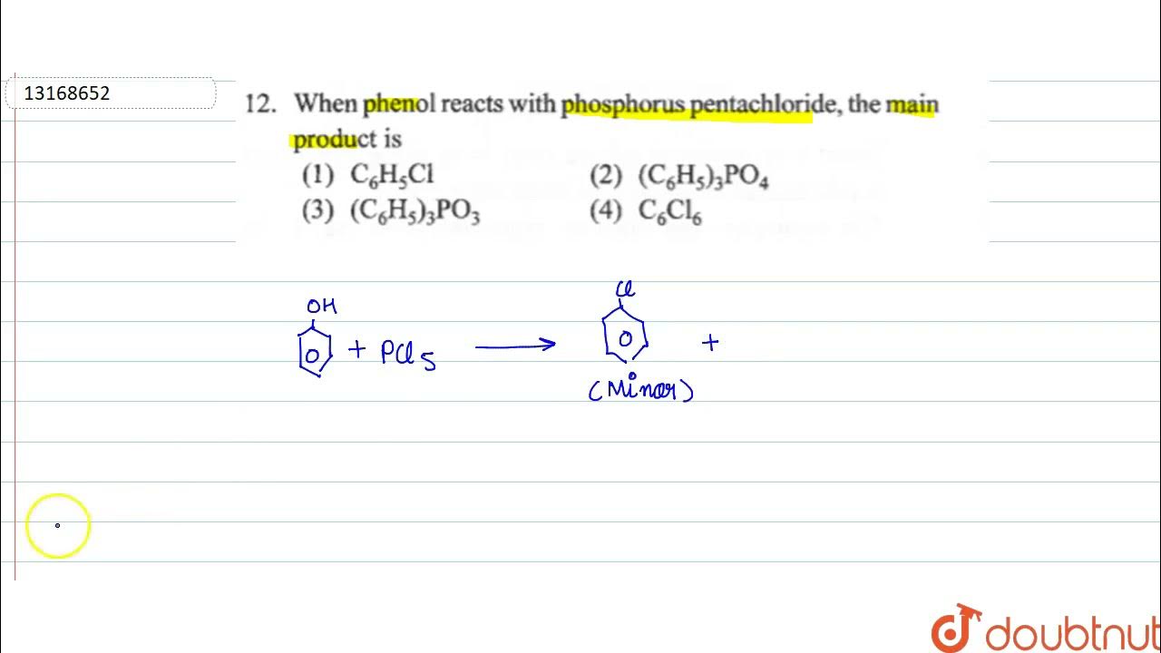 When phenol reacts with phosphorus pentachloride, the main product is