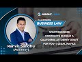 What Business Contracts Should A California Attorney Draft For You? | Legal Advice