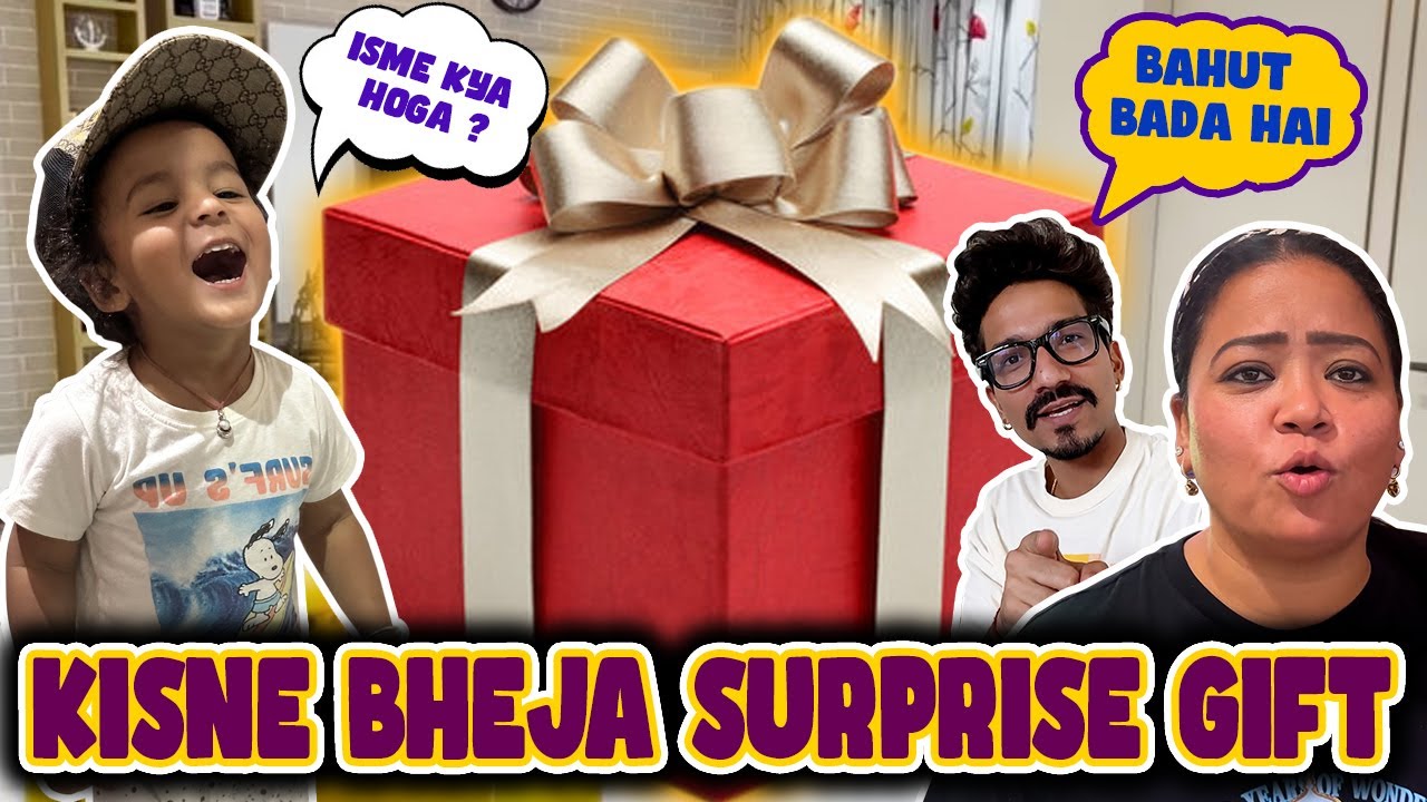 Kisne Bheja Surprise GIFT   Bharti Singh  Haarsh Limbachiyaa  Golla