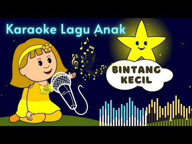 BINTANG KECIL | Karaoke Lagu Anak Terpopuler Tanpa Vokal class=