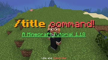 How To Use The Title Command 1.13+