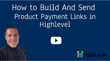 How to Build and Send Product Payment Links in Highlevel