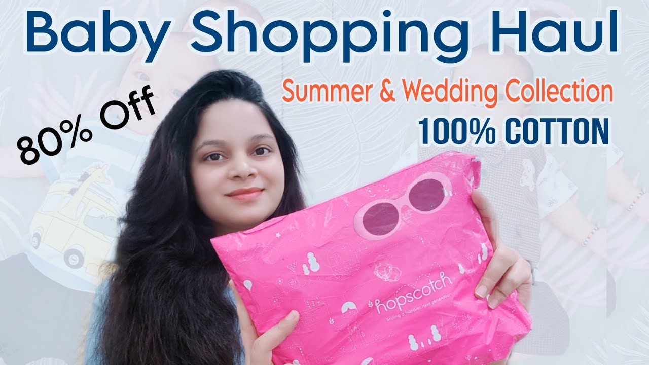 Baby Shopping Haul 2023 Hopscotch haul Trendy Sweksha YouTube