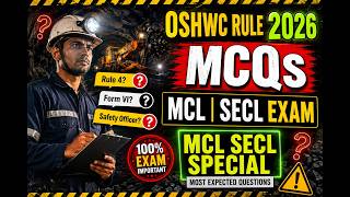 🔥 OSHWC RULE 2026 MCQs for MCL & SECL Exams 🔥