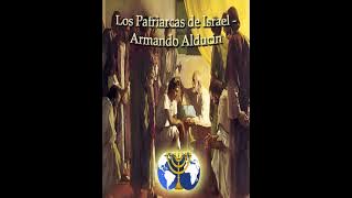 11. Intercediendo ante Dios | Serie Los Patriarcas de Israel