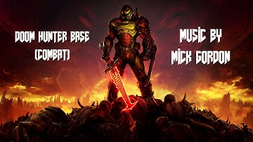 Mick Gordon - Doom Hunter Base (Combat)