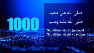 1000 Salawat SALLALLAHU ALA MUHAMMAD SALLALLAHU ALAYHI VE SELLEM | Best Darood Pak