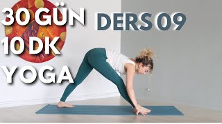 Zamanım Yok Diyenler Için 10 Dakika 30 Gün Yoga Serisi Ders 09