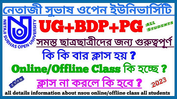 NSOU-Netaji Subhas Open University Update || UG+BDP+PG || 1st, 2nd, 3rd Year Class Update