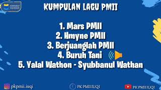 Kumpulan Lagu PMII