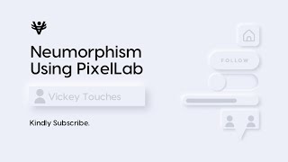 UI Design Neumorphism using PixelLab | Vickey Touches. screenshot 3